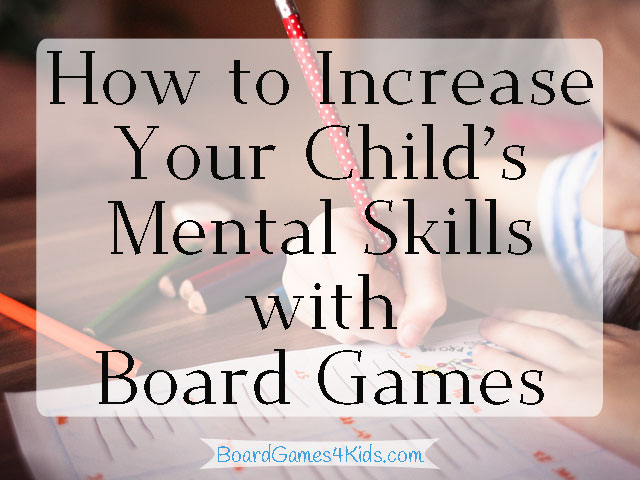 How to increase your child's focus and concentration with board games.